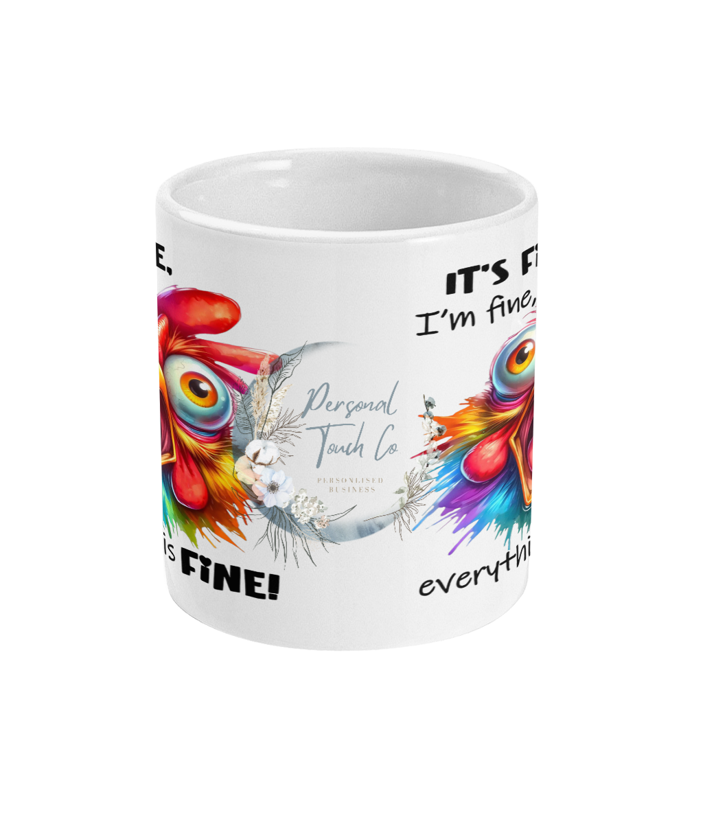 Everything is fine mug