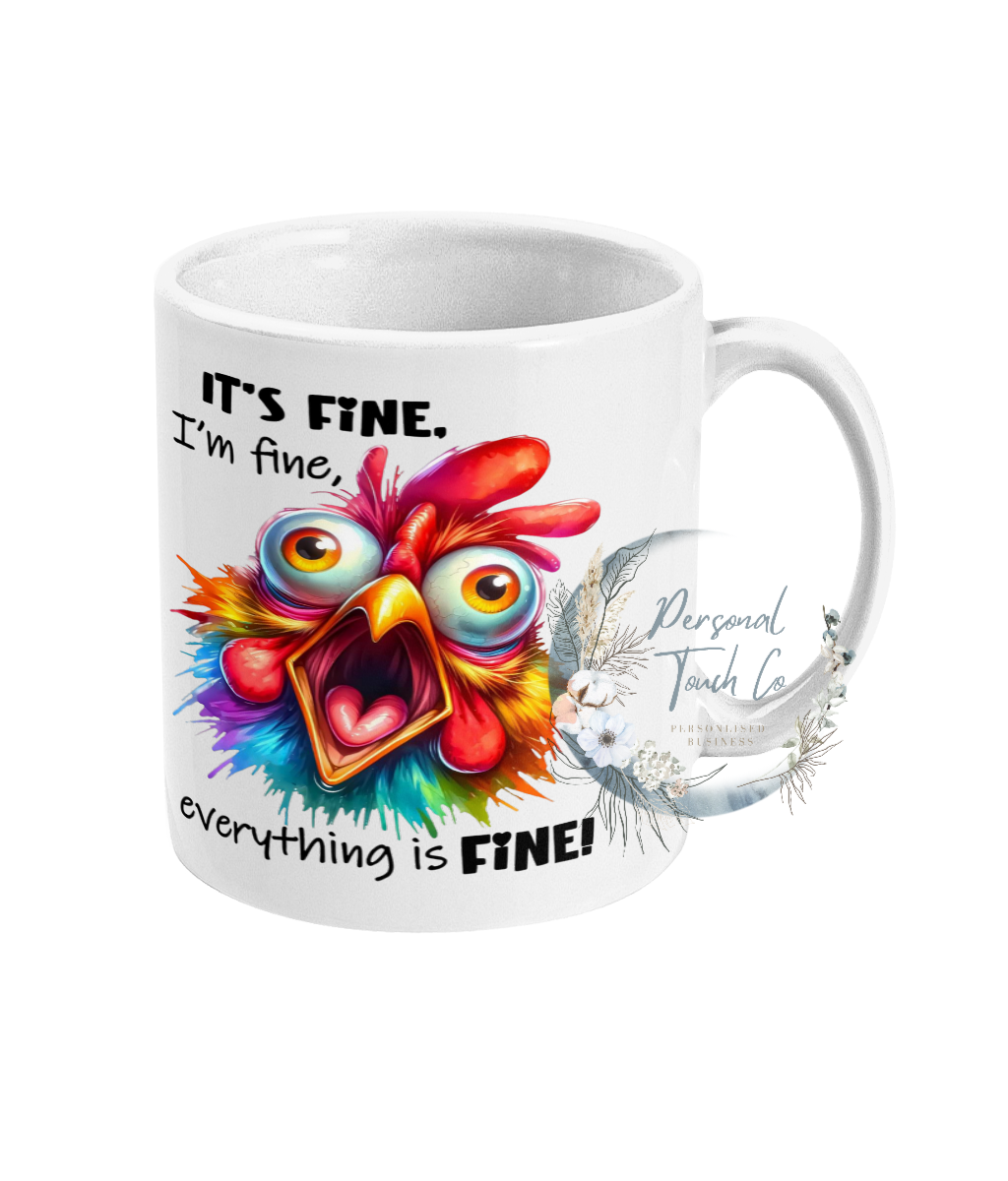 Everything is fine mug
