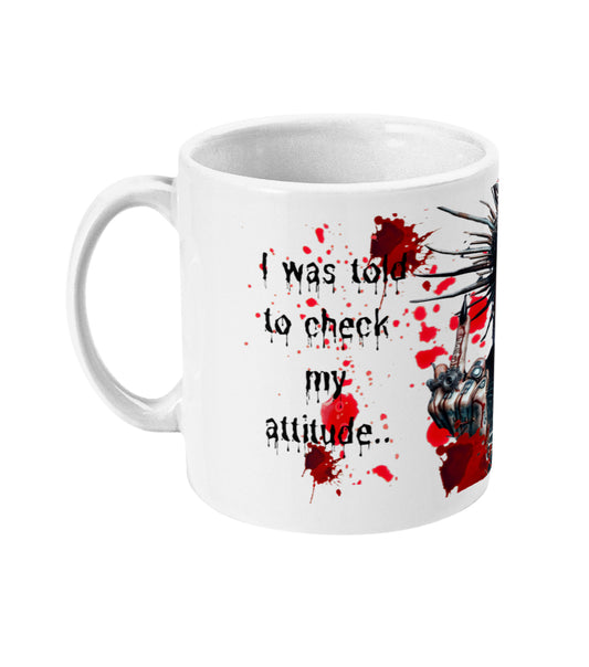 I was told to check my attitude I did it’s still there