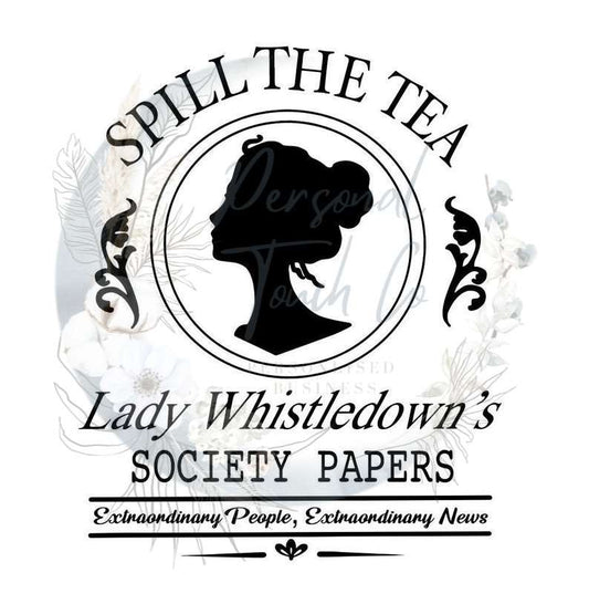 Spill the tea uv dtf transfer