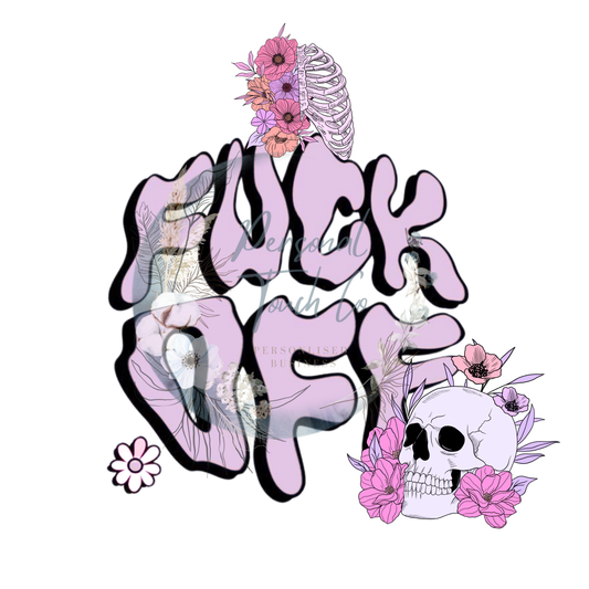 F*ck off dtf