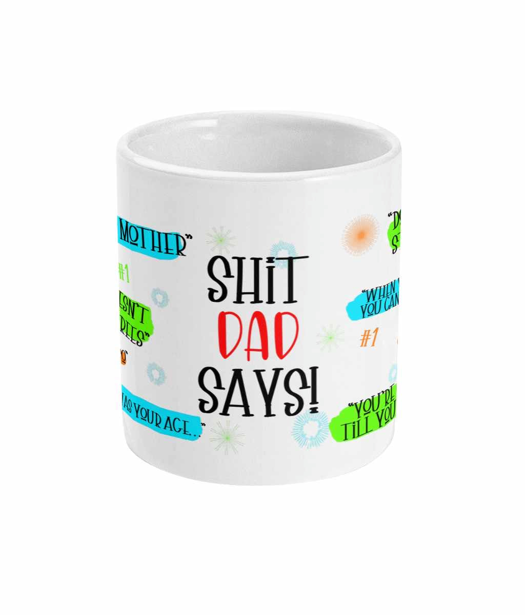 Shit dad says mum