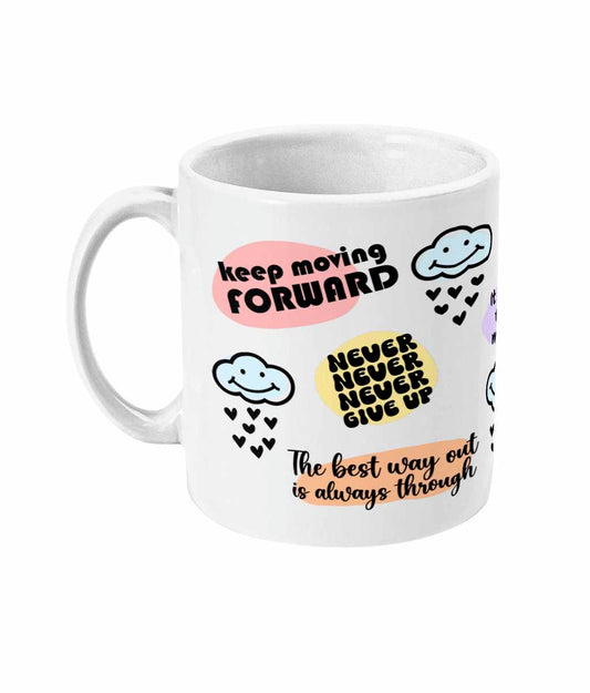 Never give up mug