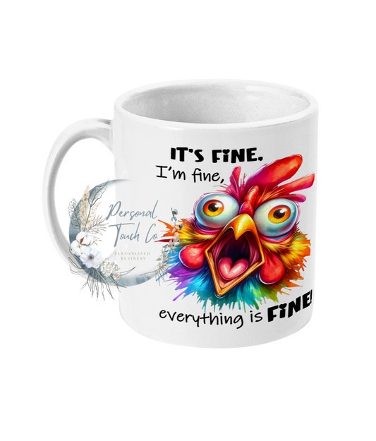 Everything is fine mug