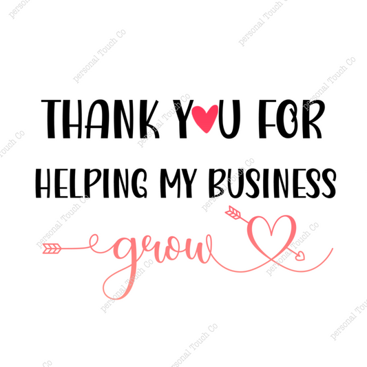 Thank y♡u for helping my business grow 1 sheet